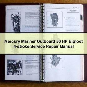 Mercury Mariner Outboard 50 HP Bigfoot 4-stroke Service Repair Manual