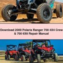 2009 Polaris Ranger 700 4X4 Crew & 700 6X6 Repair Manual