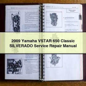 2009 Yamaha VSTAR 650 Classic SILVERADO Service Repair Manual