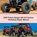 2009 Polaris Ranger 500 2x4 Factory Workshop Repair Manual