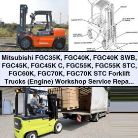 Mitsubishi FGC35K-FGC70K Forklift Trucks Engine Workshop Service Repair Manual