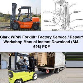 Clark WP45 Forklift Factory Service/Repair/ Workshop Manual (SM- 698)