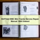 NUFField BMC MINI Tractor Service Repair Manual 1968 Onward PDF Download