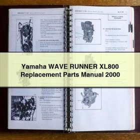 Yamaha WAVE RUNNER XL800 Replacement Parts Manual 2000