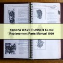 Yamaha WAVE RUNNER XL760 Replacement Parts Manual 1999