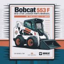 BOBCAT 553 F SKID Steer Loader Parts Manual SN 516311001 & Above