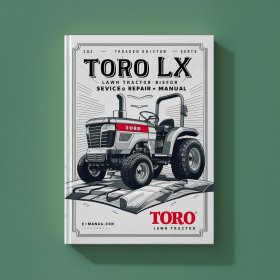 Toro LX Lawn Tractor Workshop Service Repair Manual
