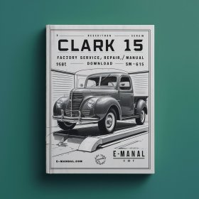 Clark NOS 15 Factory Service/Repair/ Workshop Manual (SM- 613)