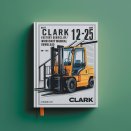 Clark ESM 12-25 Forklift Factory Service/Repair/ Workshop Manual (SM- 556)