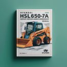 Hyundai HSL650-7A Skid Steer Loader Service Repair Workshop Manual