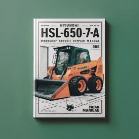Hyundai HSL650-7A Skid Steer Loader Workshop Servcie Repair Manual