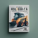 Hyundai HSL650-7A SKID Steer Loader Service Repair Manual-PDF