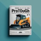 Thomas 135 137 153 1300 ProTough Skid Steer Loader Workshop Service & Repair Manual # 1