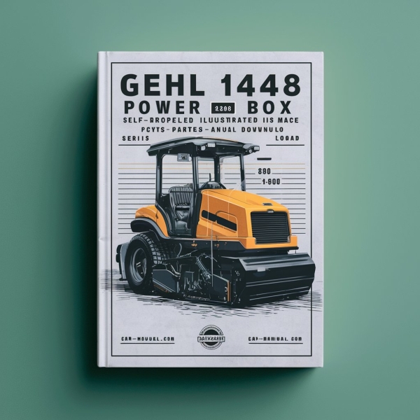 Gehl 1438 1448 Power Box Self-Propelled Paver Illustrated Master Parts List Manual (Serial Numbers 18100 and Before)