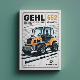 Gehl 652 Mini Compact Excavator Parts Manual 918042