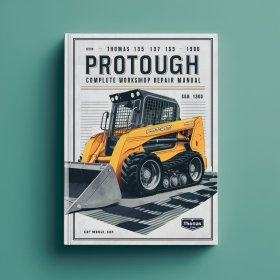 Thomas 135 137 153 1300 ProTough Skid Steer Loader Complete Workshop Service Repair Manual