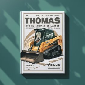 THOMAS 183 HD SKID Steer Loader Workshop Service Repair Manual