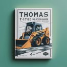 Thomas T175 T1700 Skid Steer Loader Full Service & Repair Manual