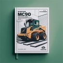 VOLVO MC90 SKID Steer Loader Service And Repair Manual
