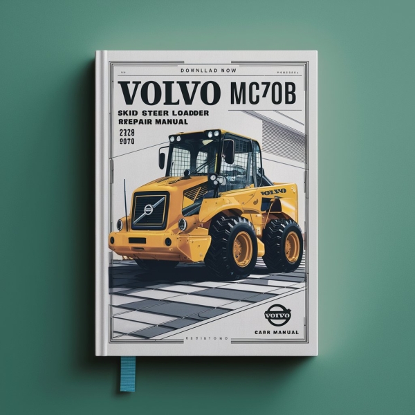 Now Volvo MC70B SKID Steer Loader Service Repair Manual