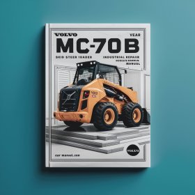 Volvo MC70B Skid Steer Loader Industrial Service Repair Workshop Manual