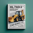 HL740-3 HL 740-3 Backhoe Loader Workshop Service Repair Manual