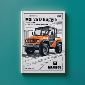 Manitou MSI 25 D Buggie Serie 2-E2 Service Repair Manual
