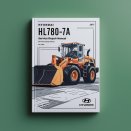 Hyundai HL780-7A Wheel Loader Service Repair Manual