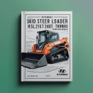 Hyundai SKID Steer Loader HSL215T-240T THOMAS Operating Manual