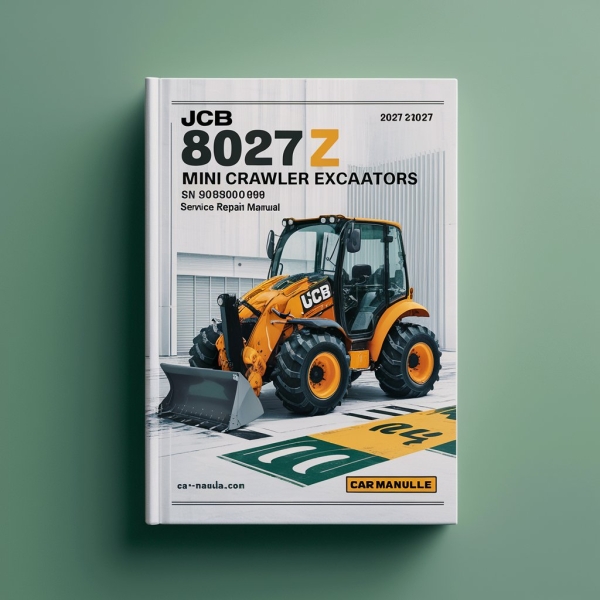 JCB 8027 Z Mini Crawler ExcavatorS SN 0898000-0898999 Service Repair Manual