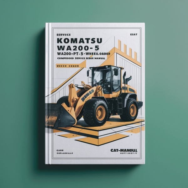 Komatsu WA200-5 WA200L-5 WA200PT-5 WA200PTL-5 Wheel Loader Complete Workshop Service Repair Manual