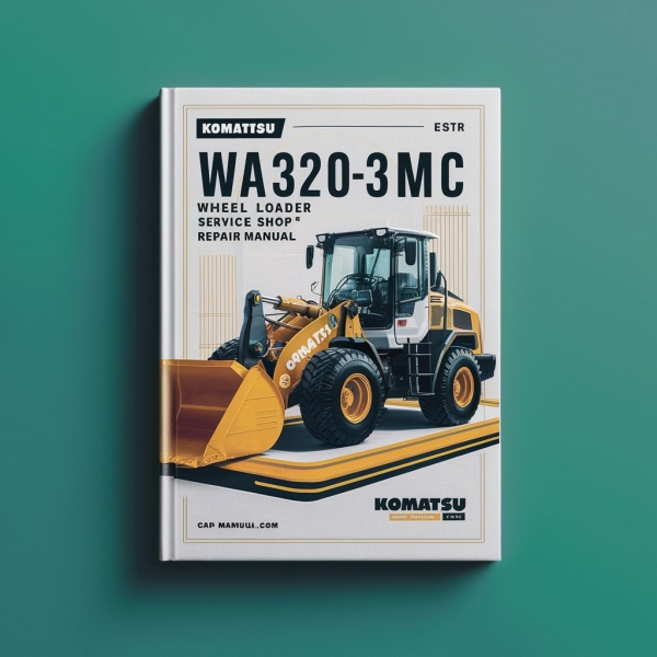 Komatsu WA320-3MC Wheel Loader Service Shop Repair Manual