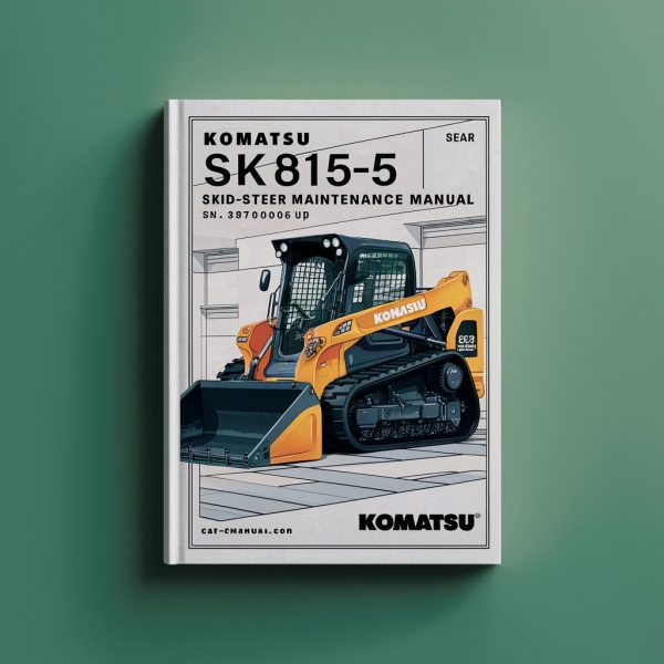 Komatsu SK815-5 SKID-Steer Loader Operation & Maintenance Manual (S/N: 37BF00006 and up)