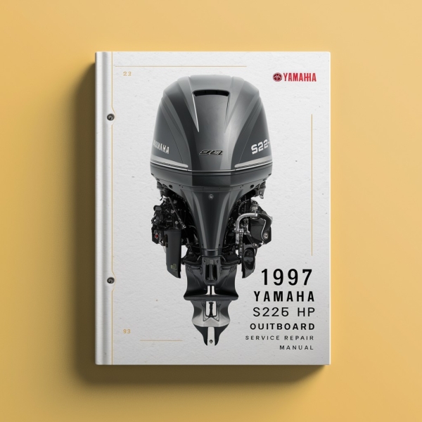1997 Yamaha S225 HP outboard Service Repair Manual