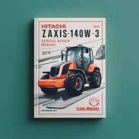 Hitachi ZAXIS140W-3 WHEELED Excavator Service Repair Manual-PDF