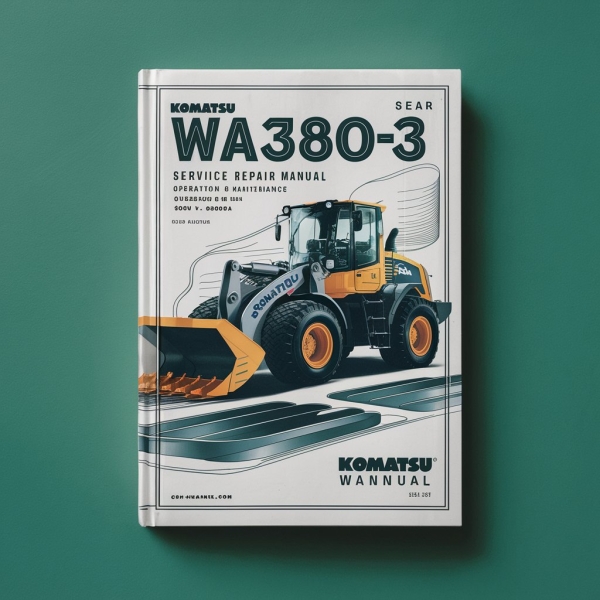 Komatsu WA380-3 Wheel Loader Service Repair Manual + Operation & Maintenance Manual