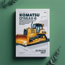Komatsu D155AX-6 Bulldozer Dozer Bulldozer Service Repair Workshop Manual (S/N: 80001 and up)