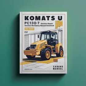 Komatsu PC130-7 Excavator Service Repair Workshop Manual (SN 70001 and up)