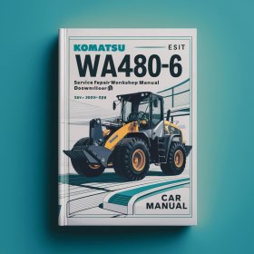 Komatsu WA470-6 WA480-6 Wheel Loader Service Repair Workshop Manual (SN: 90001 and up)