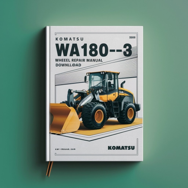 Komatsu WA180-3 WA180L-3 Wheel Loader Service Repair Manual (SN: A80001 and up 54001 and up)