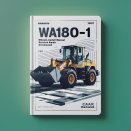 Komatsu WA180-1 Wheel Loader Service Repair Manual (SN: 10001 and up)