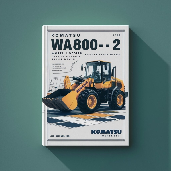 Komatsu WA800-1 WA800-2 Wheel Loader Complete Workshop Service Repair Manual