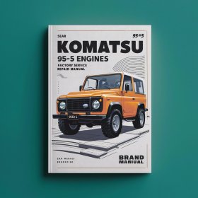 Komatsu 95E-5 Engines Factory Service Repair Manual