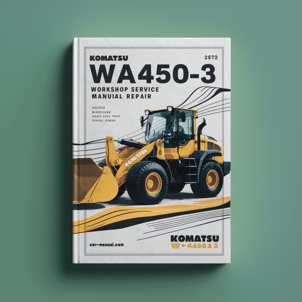 Komatsu WA450-3 Wheel Loader Workshop Service Manual Repair