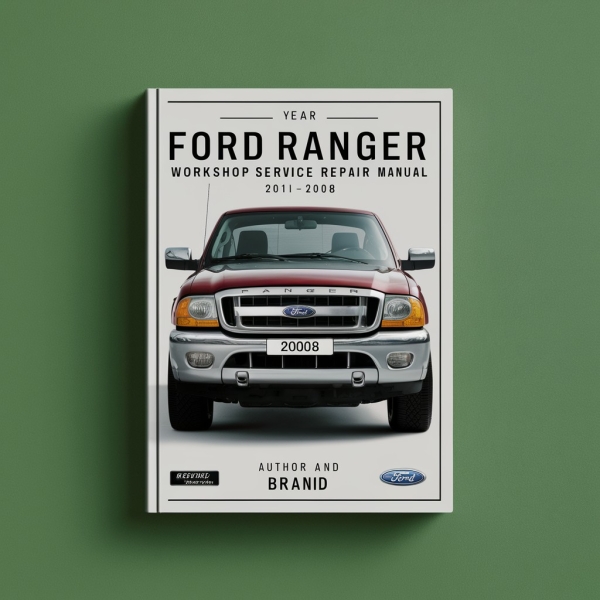 Ford Ranger Workshop Service Repair Manual 2001-2008