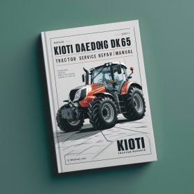 KIOTI DAEDONG DK65 Tractor Service Repair Manual