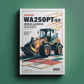 Komatsu WA250PT-5H Wheel Loader SN WA250H60051 & UP Service Repair Manual