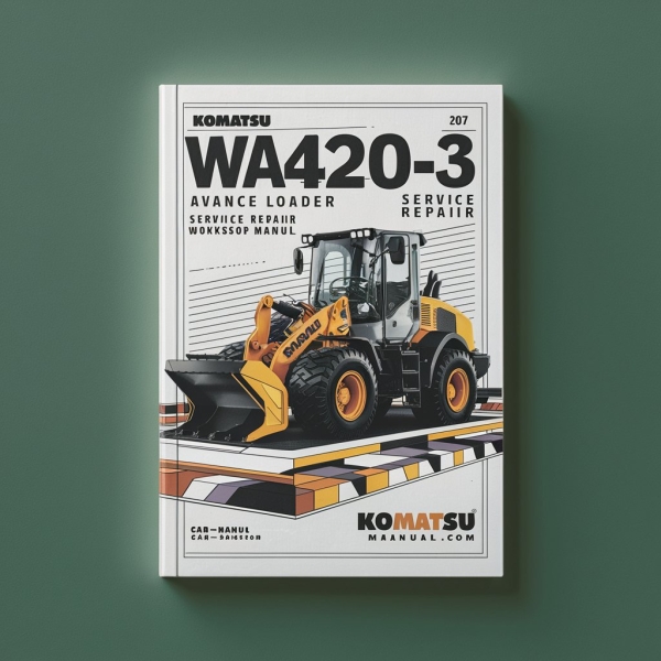 Komatsu WA420-3 Avance Wheel Loader Service Repair Workshop Manual