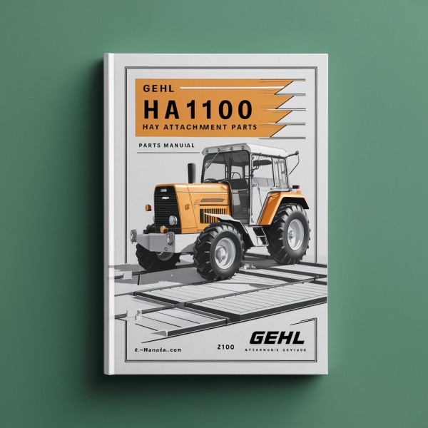 GEHL HA1100 Hay Attachment Parts Manual