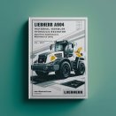 LIEBHERR A904 MATERIAL HAndLER HYDRAULIC Excavator Operation And Maintenance Manual #8 (Serial no. from: 6001)